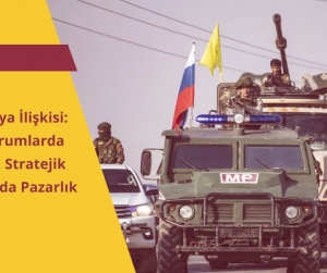 YPG-Rusya İlişkisi: Akut Durumlarda İş Birliği, Stratejik Amaçlarda Pazarlık