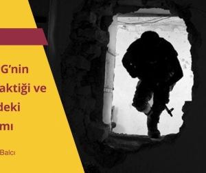 PKK/YPG’nin Tünel Taktiği ve Suriye’deki Kullanımı