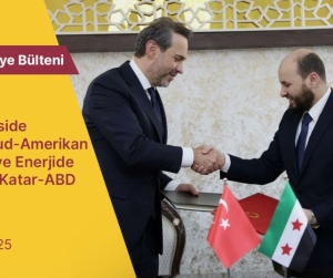 Aylık Suriye Bülteni – Diplomaside Türk-Suud-Amerikan İşbirliği ve Enerjide Türkiye-Katar-ABD Ortaklığı | Mayıs 2025