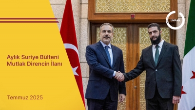 Aylık Suriye Bülteni – Mutlak Direncin İlanı  - Temmuz 2025