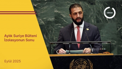Aylık Suriye Bülteni – İzolasyonun Sonu - Eylül 2025